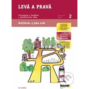 Levá a pravá - Pracovní sešit 2 - Ivo Vodička