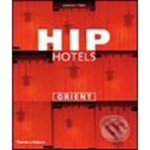 Hip Hotels: Orient - Herbert Ypma