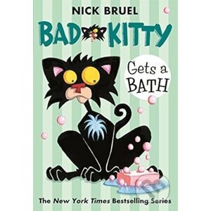 Bad Kitty Gets a Bath (paperback black-and-white edition) - Nick Bruel