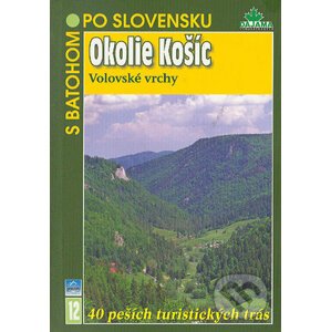 Okolie Košíc, Volovské vrchy - Tibor Kollár