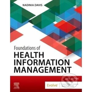 Foundations of Health Information Management - Nadinia Davis