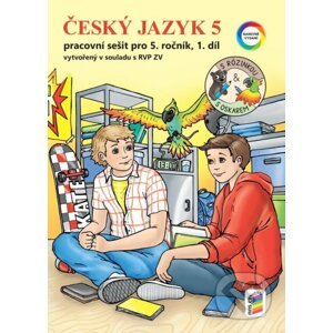 Český jazyk 5, 1. díl s Rózinkou a Oskarem - NNS