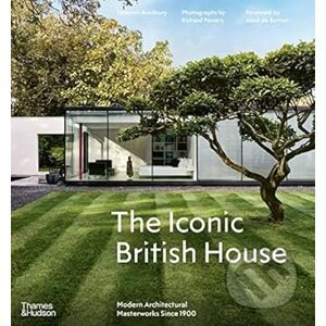 The Iconic British House - Dominic Bradbury