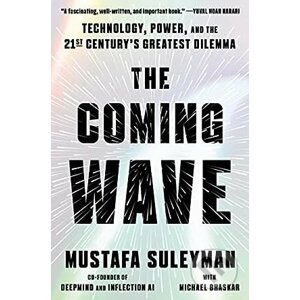 Coming Wave - Mustafa Suleyman, Michael Bhaskar