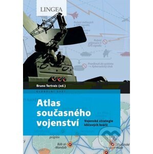 Atlas současného vojenství - Bruno Tertrais