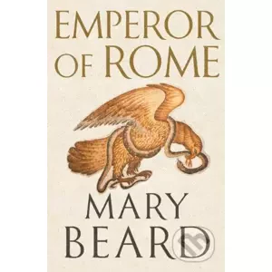 Emperor of Rome - Mary Beard