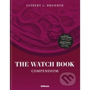 The Watch Book: Compendium - Gisbert L. Brunner