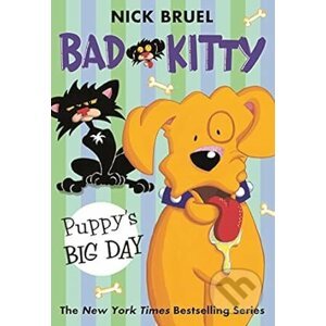 Bad Kitty: Puppy's Big Day - Nick Bruel