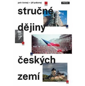 Stručné dějiny českých zemí - Jiří Pokorný, Petr Čornej
