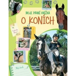 Moje první knížka o koních - Foni book CZ