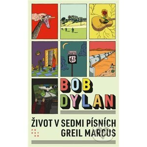 Bob Dylan - Marcus Greil