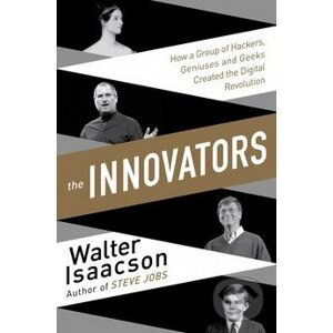 The Innovators - Walter Isaacson