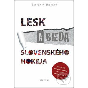 Lesk a bieda slovenského hokeja - Štefan Nižňanský