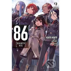 86 - EIGHTY SIX, Vol. 9 (light novel) - Asato Asato, Shirabii (Ilustrátor)