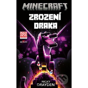 Minecraft - Zrození draka - Nicky Drayden