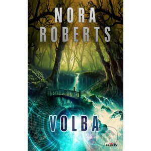 Volba - Nora Roberts
