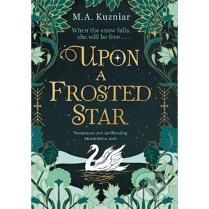 Upon a Frosted Star - M.A. Kuzniar