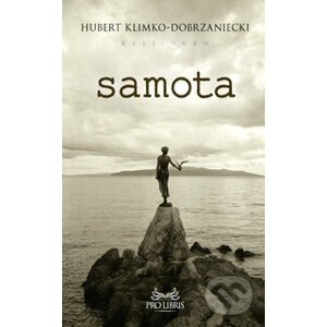 Samota - Hubert Klimko-Dobrzaniecki