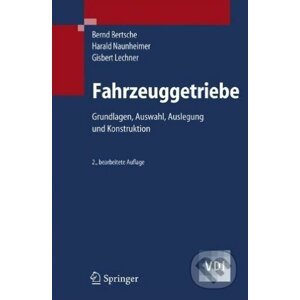 Fahrzeuggetriebe - Gisbert Lechner, Harald Naunheimer