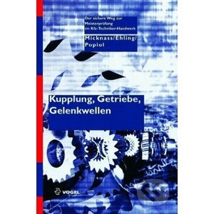 Kupplung, Getriebe, Antriebswellen - Rainer Popiol a kolektív