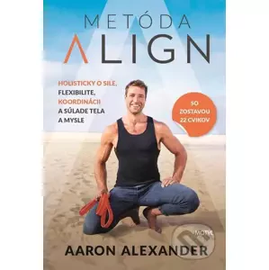 E-kniha Metóda Align - Aaron Alexander