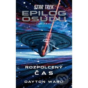 E-kniha Star Trek: Epilog osudu 1/3 - Dayton Ward