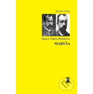 E-kniha Maryša - Alois Mrštík, Vilém Mrštík