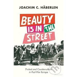 Beauty is in the Street - Joachim C. Haberlen