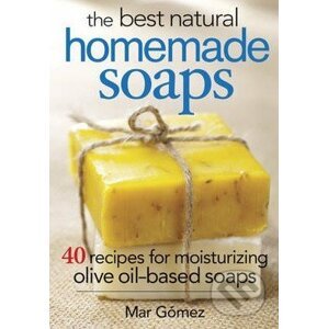 The Best Natural Homemade Soaps - Mar Gomez