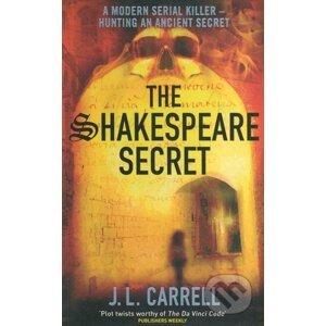 The Shakespeare Secret - J.L. Carrell