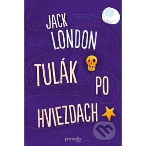 Tulák po hviezdach - Jack London