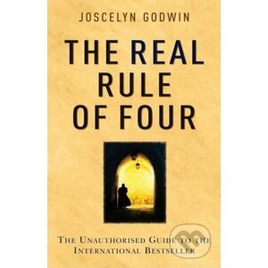 Real Rule Of Four - Joscelyn Godwin