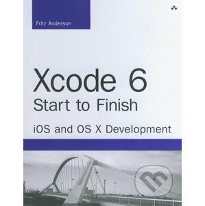 Xcode 6 Start to Finish - Fritz Anderson