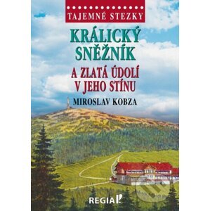Tajemné stezky - Miroslav Kobza