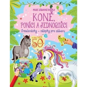 Koně, poníci a jednorožci - Foni book CZ