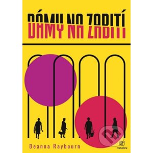 E-kniha Dámy na zabití - Deanna Raybourn