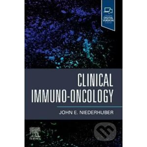 Clinical Immuno-Oncology - John E. Niederhuber