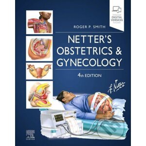 Netter's Obstetrics and Gynecology - Roger P. Smith