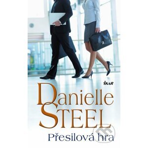 Přesilová hra - Danielle Steel
