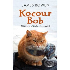 Kocour Bob - James Bowen