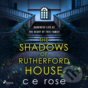 The Shadows of Rutherford House (EN) - C E Rose