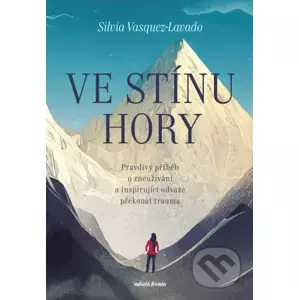 E-kniha Ve stínu hory - Silvia Vasquez-Lavado