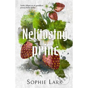 E-kniha Nelítostný princ - Sophie Lark