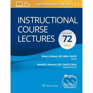 Instructional Course Lectures: Volume 72 - Brian Galinat