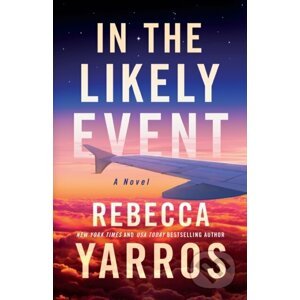 In the Likely Event - Rebecca Yarros