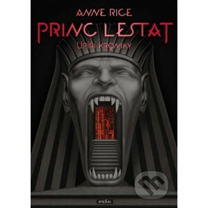 Princ Lestat - Anne Rice