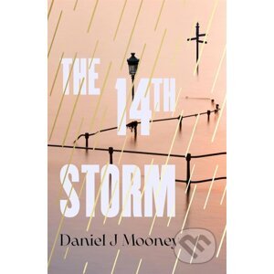 The 14th Storm - Daniel J Mooney