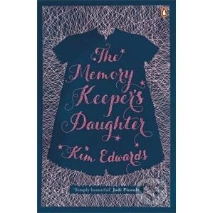 Memory Keepers Daughter - Kim Edwards