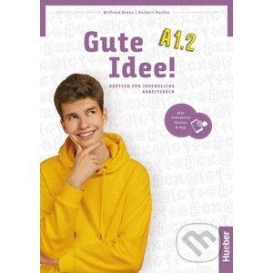 Gute Idee! A1.2 Arbeitsbuch + kód - Max Hueber Verlag