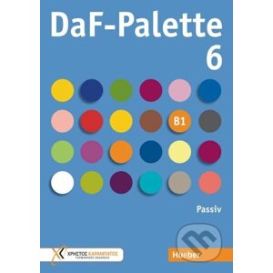 DaF Palette B1 6: Passiv - Max Hueber Verlag
